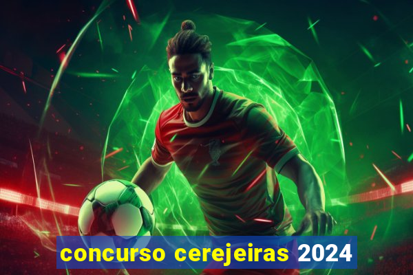 concurso cerejeiras 2024